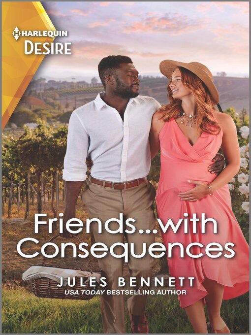 Title details for Friends...with Consequences by Jules Bennett - Wait list